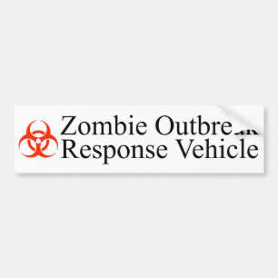 Zombie Outbreak Response Vehicle Bumper Sticker