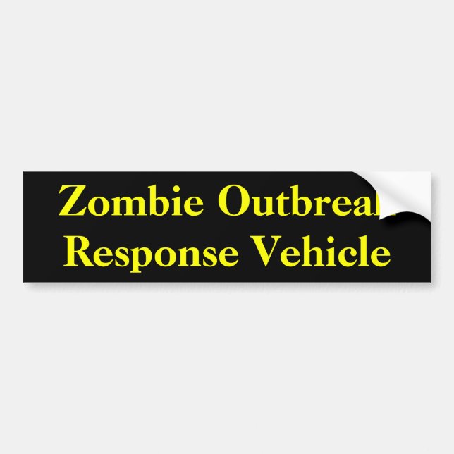 Zombie Outbreak Response Vehicle Bumper Sticker (Front)