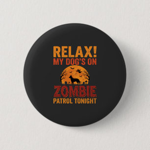 Zombie Patrol Dog Halloween 6 Cm Round Badge