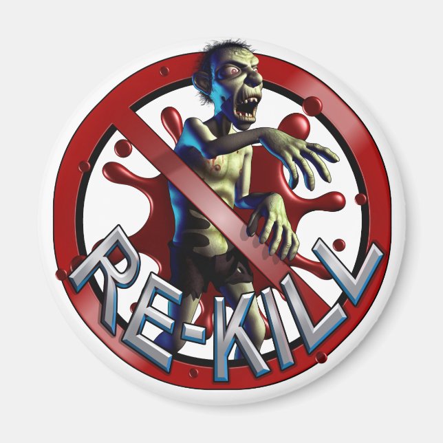 Zombie Re-Kill Magnets (Front)