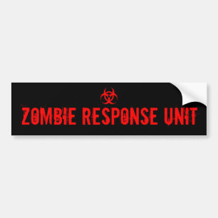 ZOMBIE RESPONSE UNIT BUMPER STICKER