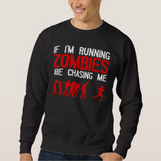 Zombie Running For Men Women Halloween  Running Sweatshirt