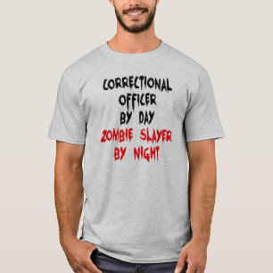 Zombie Slayer Correctional Officer T-Shirt