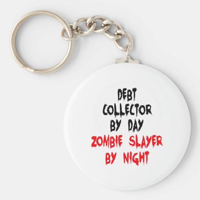 Zombie Slayer Debt Collector Key Ring (Front)