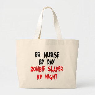 Zombie Slayer ER Nurse Large Tote Bag
