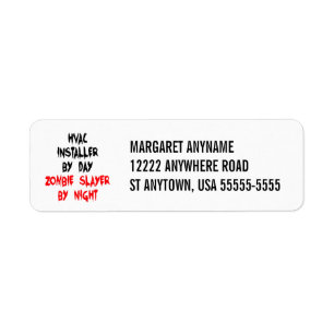 Zombie Slayer HVAC Installer Return Address Label