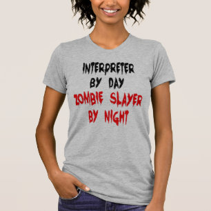 Zombie Slayer Interpreter T-Shirt