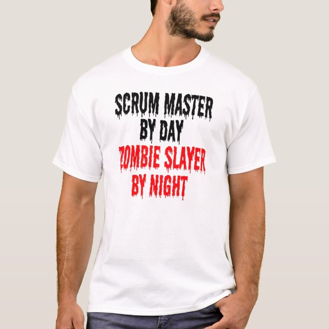 Zombie Slayer Scrum Master T-Shirt (Front)