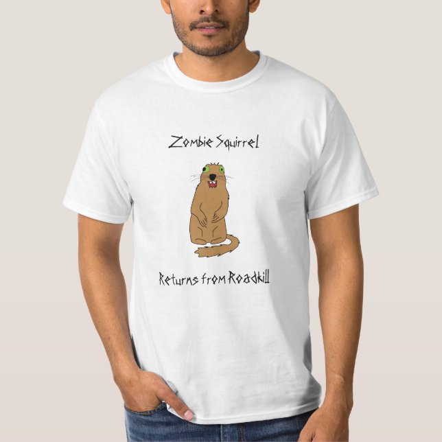 Zombie Squirrel T-Shirt (Front)