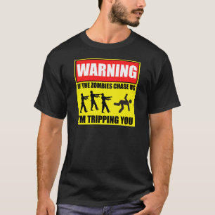 Zombie Trip Warning Sign.png T-Shirt