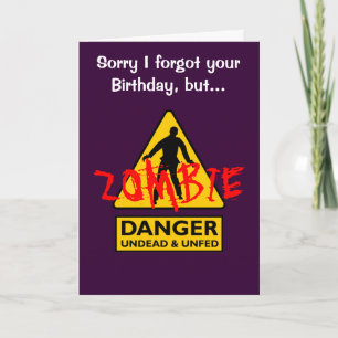 Zombie Undead and Unfed Birthday Card