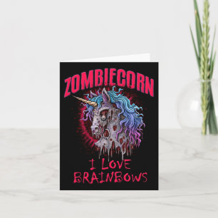 Zombie Unicorn I Love Brainbows Punk Gothic Goth H Card