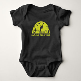 Zombie Vibes Only  Baby Bodysuit