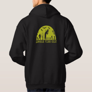 Zombie Vibes Only    Hoodie