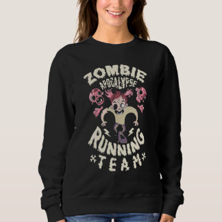 Zombies Apocalypse Running Team Scary Happy Hallow Sweatshirt