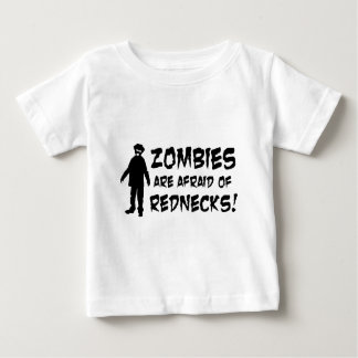 Zombies Are Afraid of Rednecks Baby T-Shirt