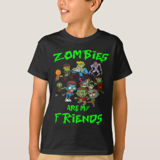 Zombies Are My Friends Halloween  T-Shirt