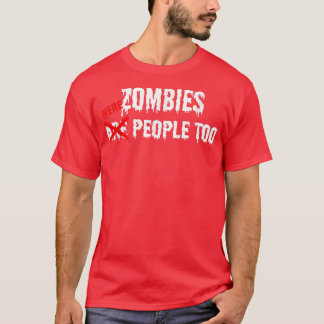 Zombies Are Were People Too Funny Halloween 6960 T-Shirt