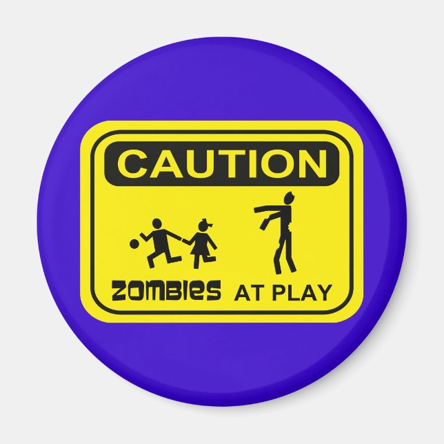Zombies At Play Caution Sign YELLOW Design Magnet (Front)