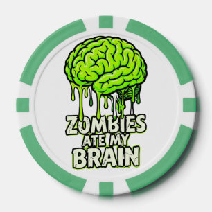 Zombies Ate My Brain" Funny Halloween Poker Chips