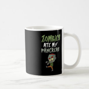 Zombies Ate My Pancreas T1D Type 1 Diabetes Girl K Coffee Mug