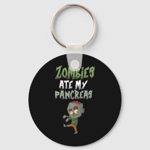 Zombies Ate My Pancreas T1D Type 1 Diabetes Girl K Key Ring