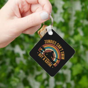 Zombies Can't Swim Buy a Kayak Key Ring