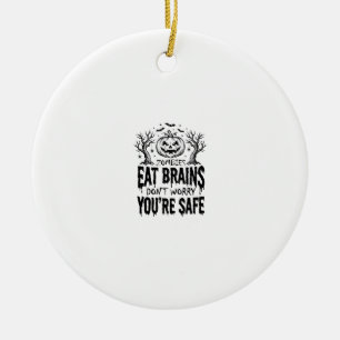 Zombies Eat Brains Funny Halloween Vector Design_1 Ceramic Ornament