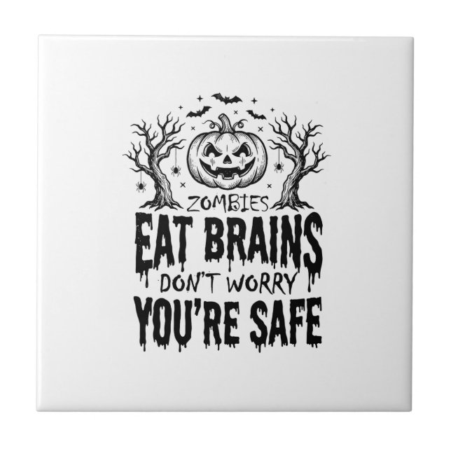 Zombies Eat Brains Funny Halloween Vector Design_1 Ceramic Tile (Front)
