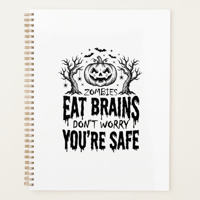 Zombies Eat Brains Funny Halloween Vector Design_1 Planner (Front)