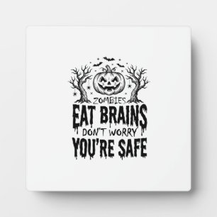 Zombies Eat Brains Funny Halloween Vector Design_1 Plaque