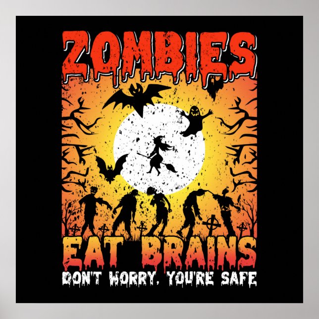 Zombies Eat Brains  Poster (Front)