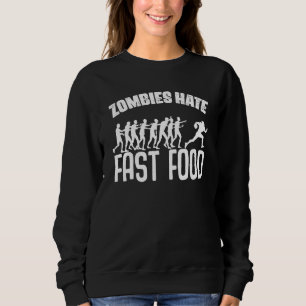 Zombies Hate Fast Food Football Player Zombie Fan Sweatshirt