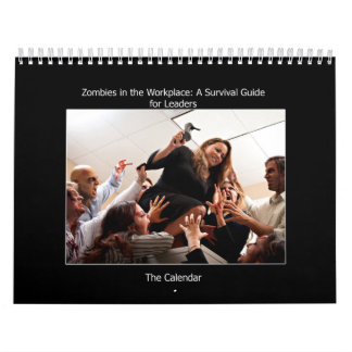 Zombies in the Workplace Calendar.jpg Calendar