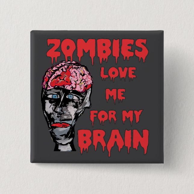 Zombies Love Brain 15 Cm Square Badge (Front)
