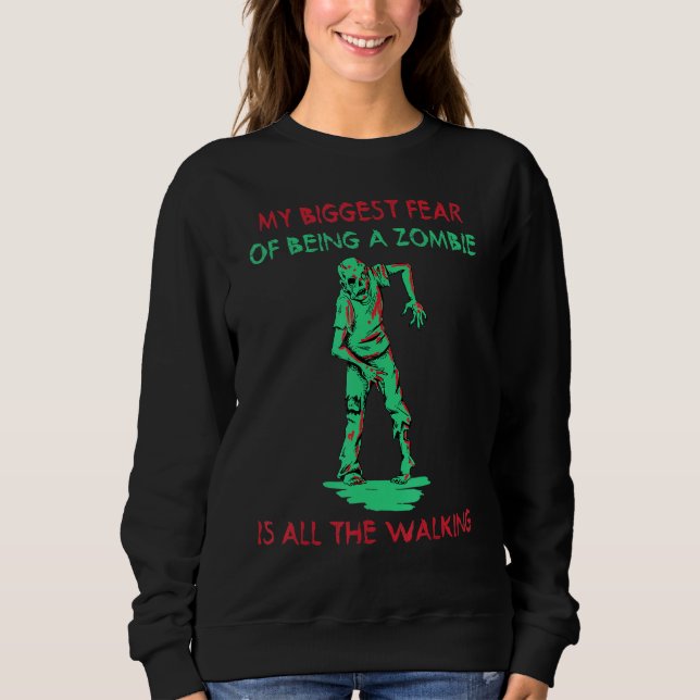 Zombies - Mummy - Walking - Exercise - Halloween Sweatshirt (Front)