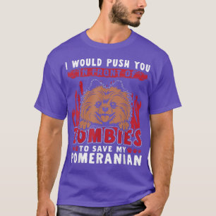 Zombies To Save My Pomeranian Funny Halloween Dog  T-Shirt