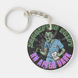 Zombified Shift RN After Dark- Nurse Bag Charm Key Ring