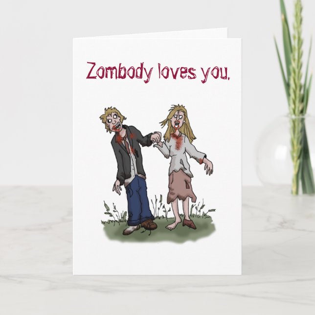 Zombody loves you - Zombie love greeting card. Card (Front)