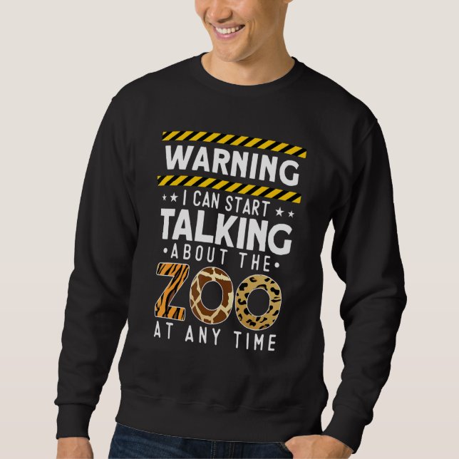 Zoo Animal  Zookeeper Sweatshirt (Front)