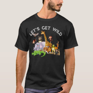 Zoo Animals Wildlife Birthday Party Let's Get Wild T-Shirt