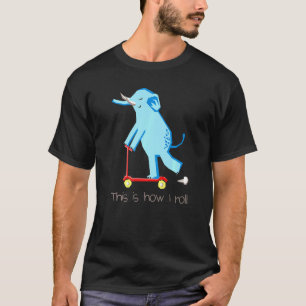 Zoo Elephant This Is How I Roll Boy Girl Cute Todd T-Shirt