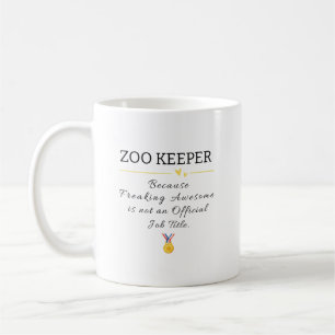 Zoo Keeper Gift – Funny Animal Lover Appreciation Coffee Mug