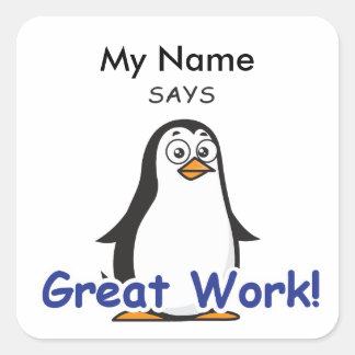Zoo Penguin - Great Work! Square Sticker