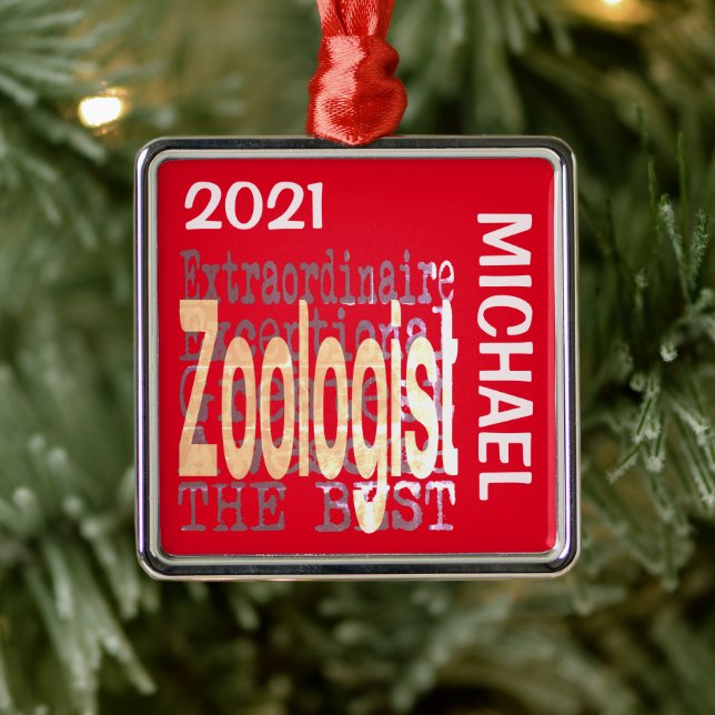 Zoologist Extraordinaire CUSTOM Metal Ornament (Tree)