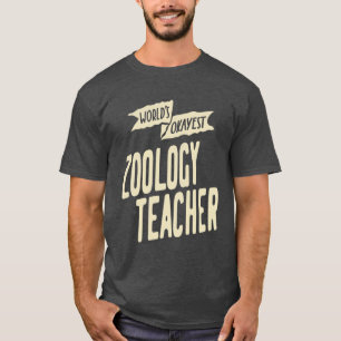 Zoology Teacher Gift Funny Job Title Profession T-Shirt