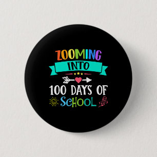 Zooming Into 100 Days Of School Teacher Kids Gift 6 Cm Round Badge
