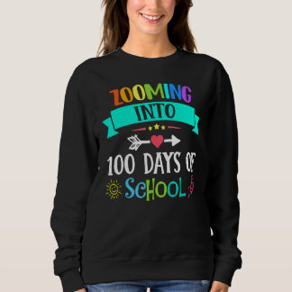 Zooming Into 100 Days Of School Teacher Kids Sweatshirt