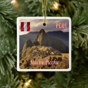 zPE025 MACHU PICCHU, Cozco, Peru, Ceramic Ornament