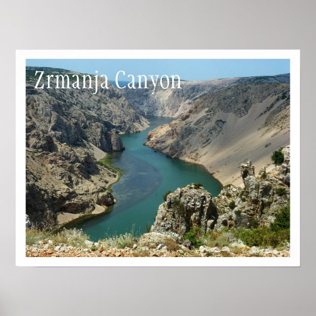 Zrmanja Canyon, Dalmatia, Croatia Poster (Front)
